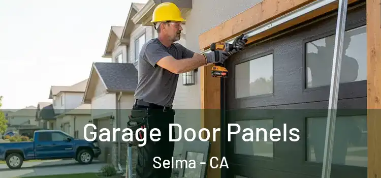  Garage Door Panels Selma - CA